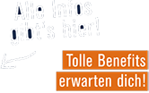 Alle Infos gibt's hier! Tolle Benefits erwarten dich!